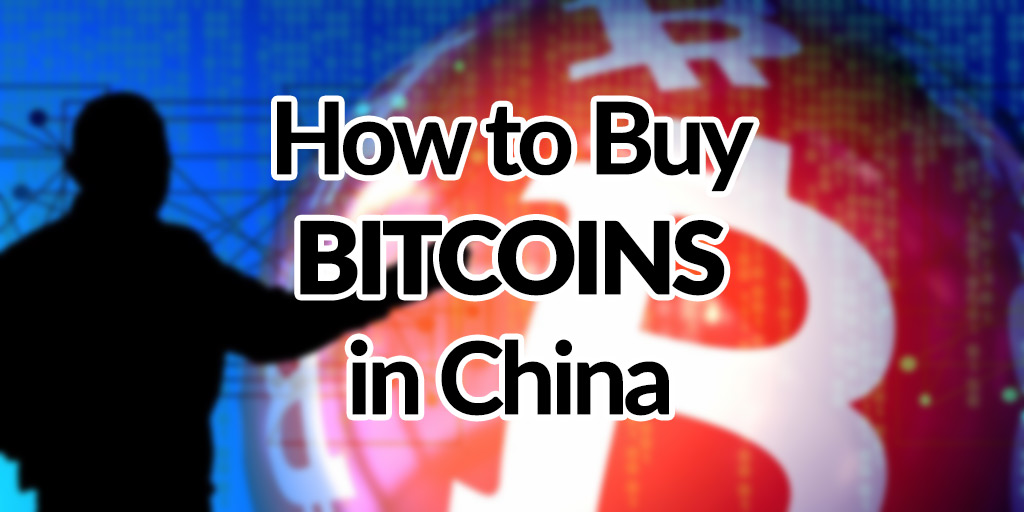 buy bitcoins resident china